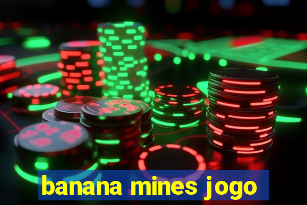 banana mines jogo